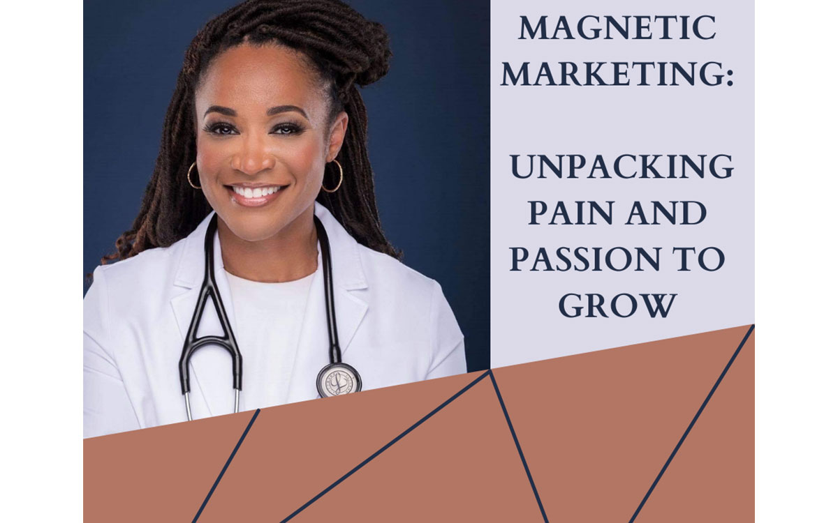 Magnetic Marketing: Unpacking Pain and Passion to Grow